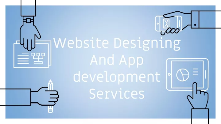 website designing and app development services