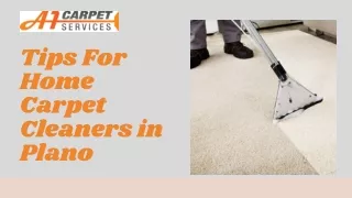 Tips For Home Carpet Cleaners in Plano