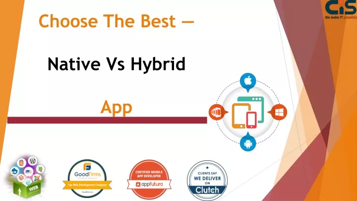 choose the best native vs hybrid app