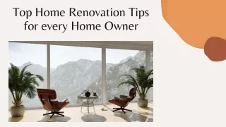 Top 10 Home Renovation Tips for every Home Owner