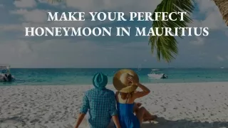 make your perfect honeymoon in mauritius