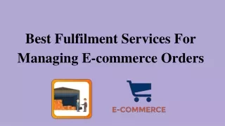 Best Fulfilment Services For Managing Ecommerce Orders