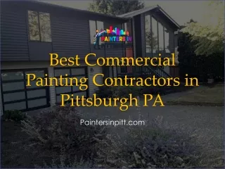 Best Commercial Painting Contractors in Pittsburgh PA - Call 412-307-9054