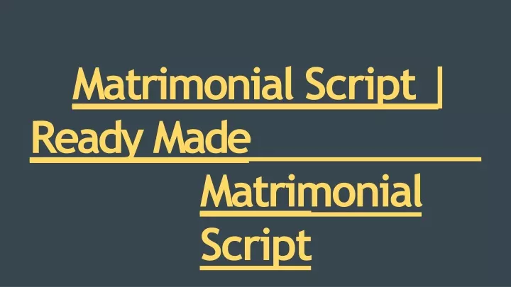 m a trimonial script