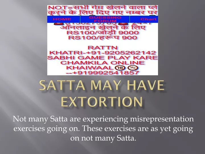 satta may have extortion
