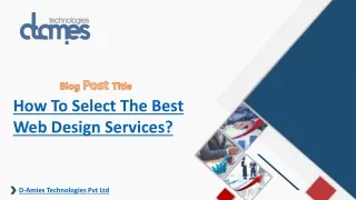 How To Select The Best Web Design Services?