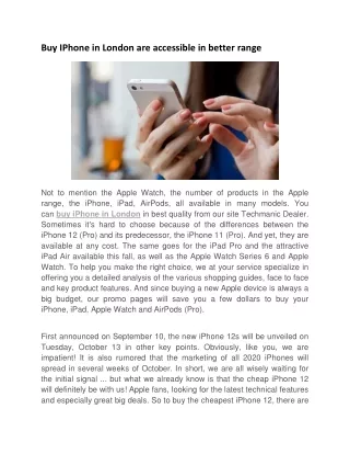 buy iphone in london are accessible in better