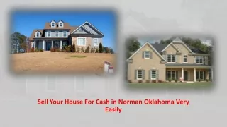 Sell Your House For Cash in Norman Oklahoma Very Easily
