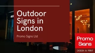 Best Outdoor Signs in London- Promo Signs
