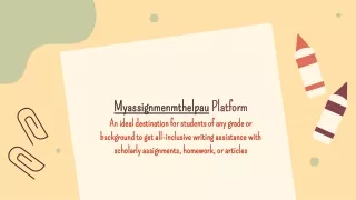 myassignmenmthelpau platform an ideal destination