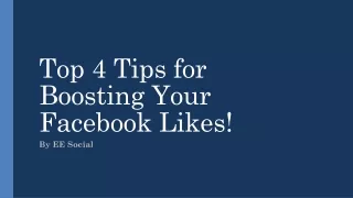 Top 4 Tips for Boosting Your Facebook Likes