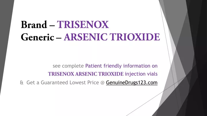 brand trisenox generic arsenic trioxide
