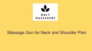 Massage Gun for Neck and Shoulder Pain