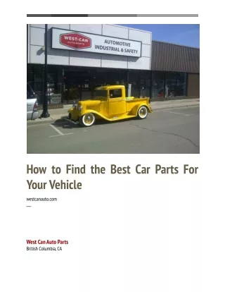 How to Find the Best Car Parts For Your Vehicle