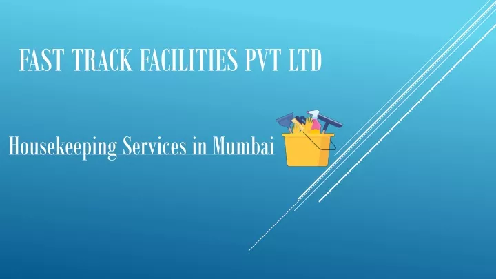 fast track facilities pvt ltd