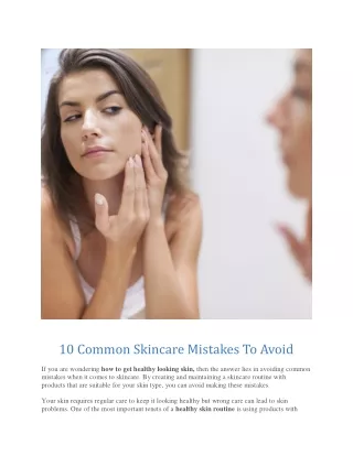 10 Common Skincare Mistakes To Avoid - The Moms Co.