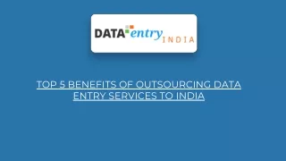 top 5 benefits of outsourcing data entry services