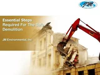essential steps required for the safe demolition