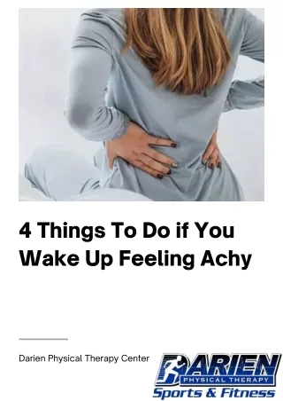 4 things to do if you wake up feeling achy