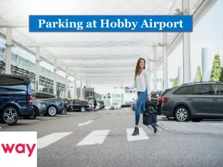 Parking at Hobby Airport