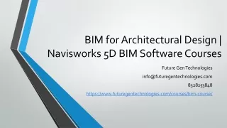 BIM for Architectural Design-Navisworks 5D BIM Software Courses