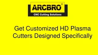 get customized hd plasma cutters designed