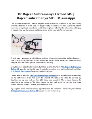Dr Rajesh Subramanya Oxford MS _    Rajesh subramanya MD _ Mississippi