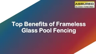 Top Benefits of Frameless Glass Pool Fencing