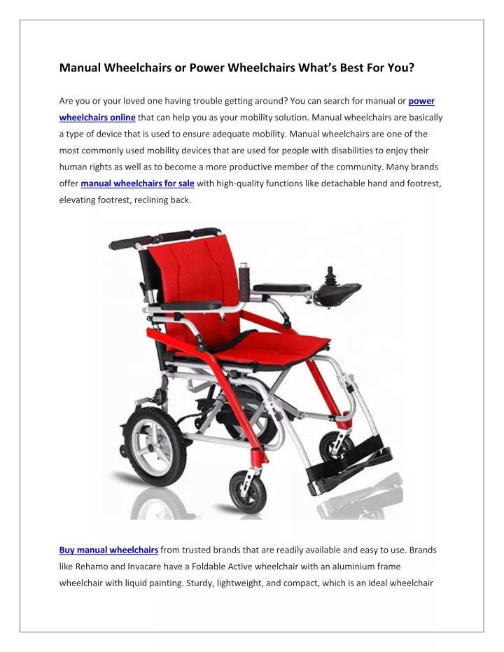 manual wheelchairs or power wheelchairs what