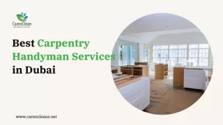 Carpentry Handyman Services Dubai - Carpentry Services in Dubai - CarenClean