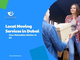 Local Moving Services - Professional Local Movers in Dubai - CarenClean