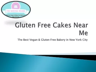 Gluten Free Cakes Near Me