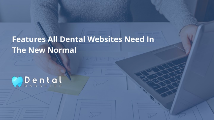 features all dental websites need