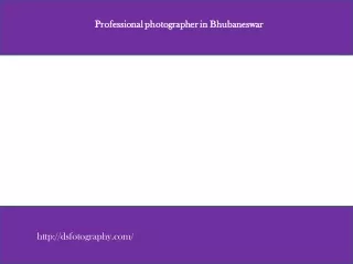 Professional photographer in Bhubaneswar