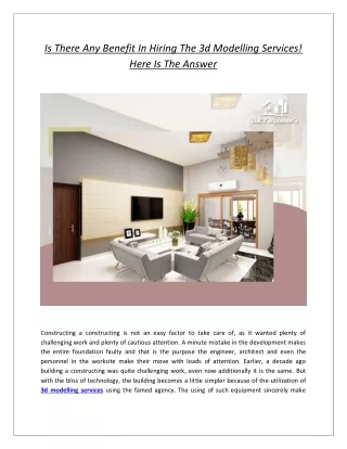 is there any benefit in hiring the 3d modelling