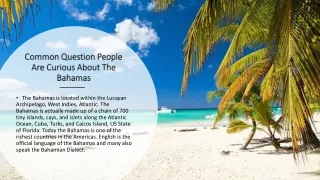 Common Question People Are Curious About The Bahamas