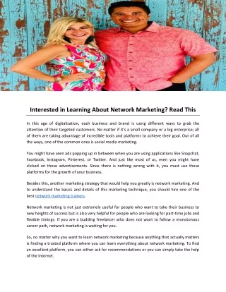 Interested in Learning About Network Marketing Read This