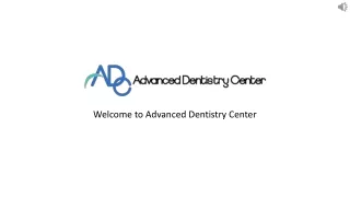 Cosmetic Dentistry at Advanced Dentistry Center