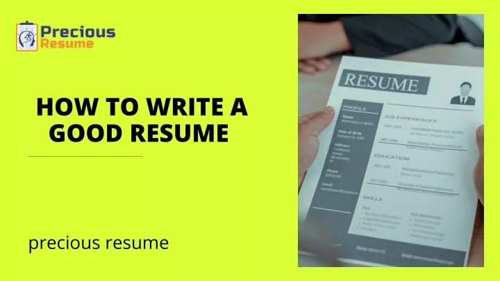 how to write a good resume