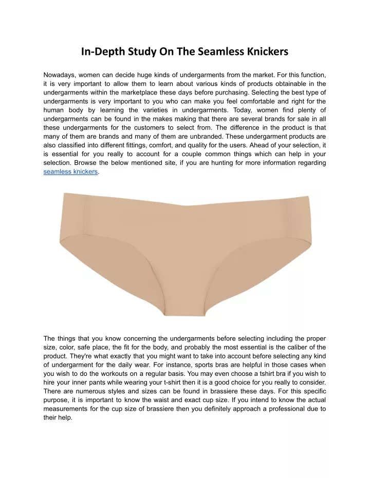 in depth study on the seamless knickers