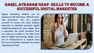 HAREL AVRAHAM GRAF- SKILLS TO BECOME A SUCCESSFUL DIGITAL MARKETER