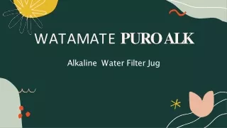 WATAMATE Puro Alkaline Water filter jugs