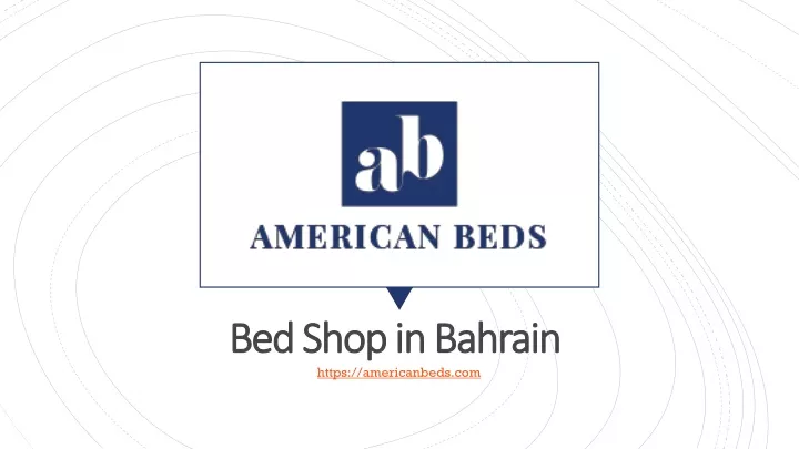 bed shop in bahrain