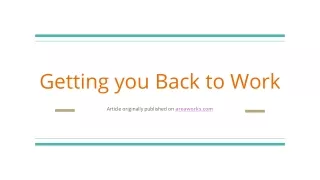 Getting you Back to Work - Areaworks