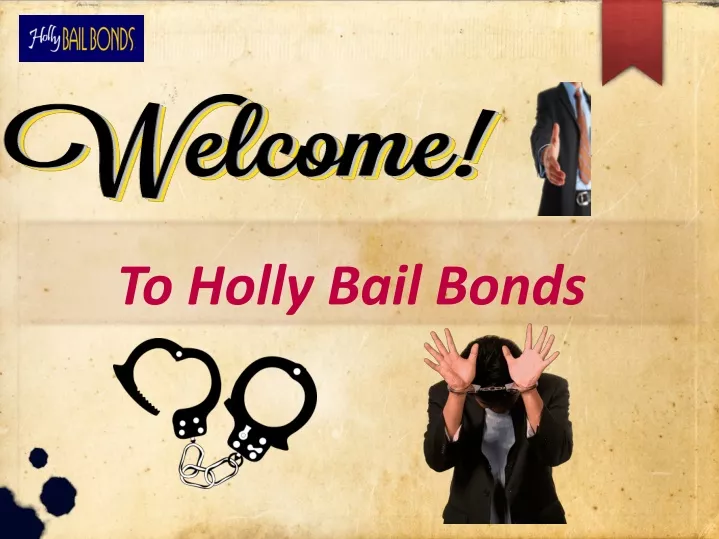 to holly bail bonds