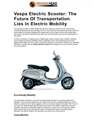 Vespa Electric Scooter: The Future Of Transportation Lies In Electric Mobility