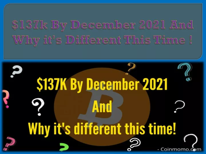 137k by december 2021 and why it s different this time