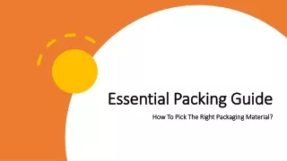Essential Packaging Guide to Pick The Right Packaging Material