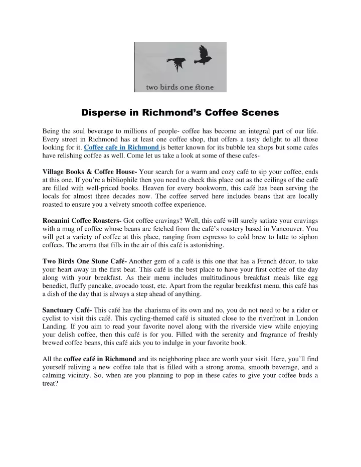 disperse in richmond s coffee scenes