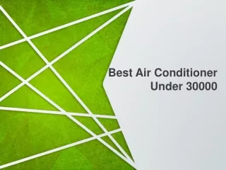best air conditioner under 30000